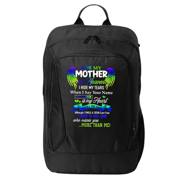 For My Mom In Heaven Cool Gift Thank You Mom For The Memories Funny Gift City Backpack