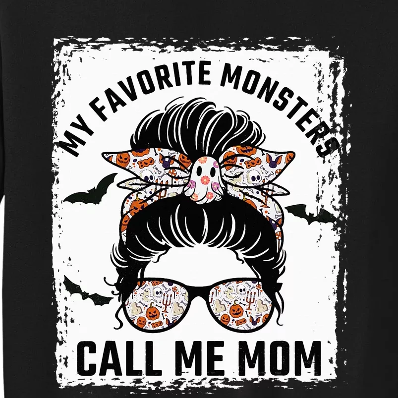 Favorite Monsters Mom Messy Bun Halloween Costume Tall Sweatshirt