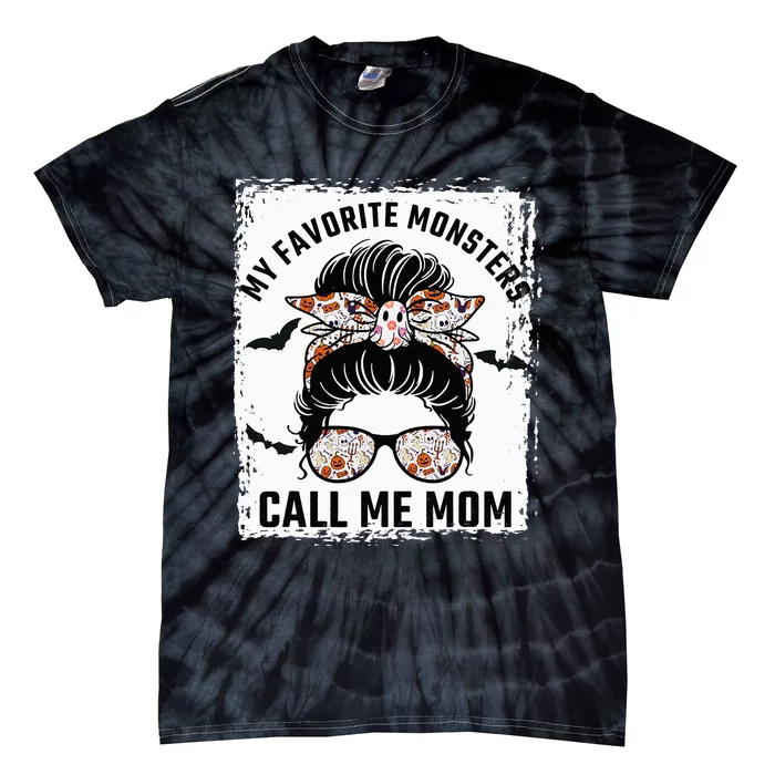 Favorite Monsters Mom Messy Bun Halloween Costume Tie-Dye T-Shirt