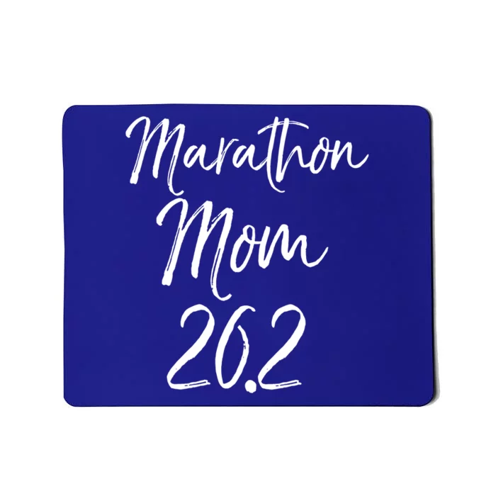 Funny Mother's Marathon Running Gift Marathon Mom 26 2 Great Gift Mousepad