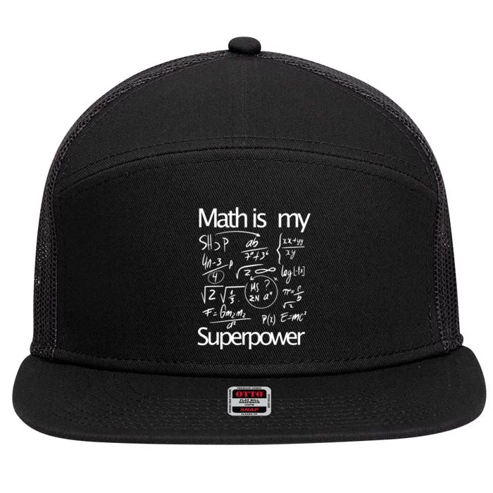 Funny Math Math Is My Superpower 7 Panel Mesh Trucker Snapback Hat