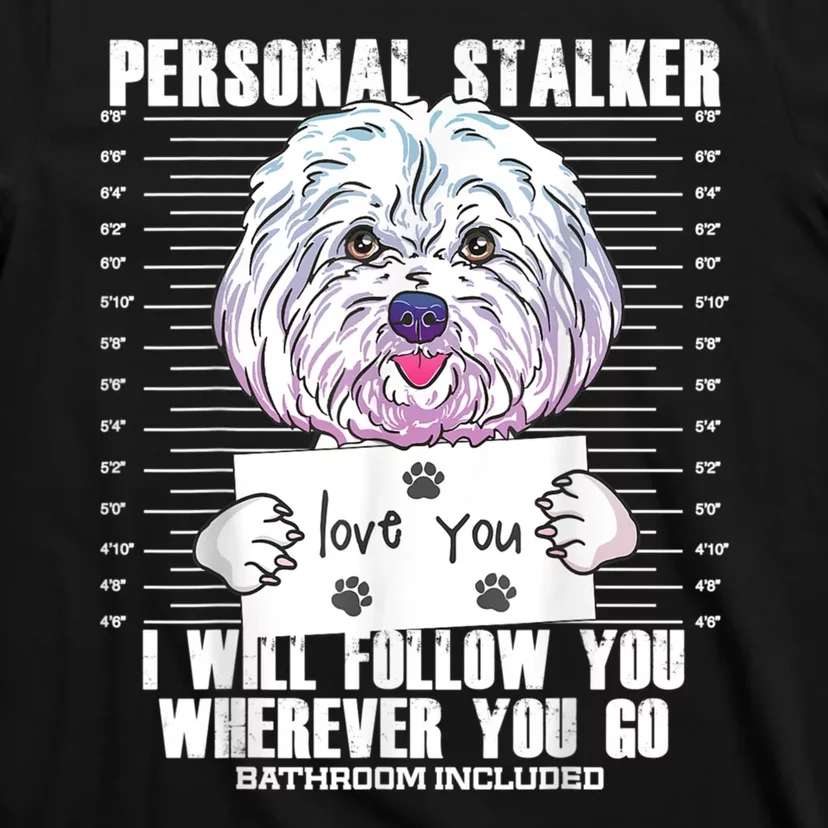 Funny Maltese Malshi Dog Lover Quote T-Shirt