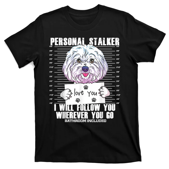 Funny Maltese Malshi Dog Lover Quote T-Shirt