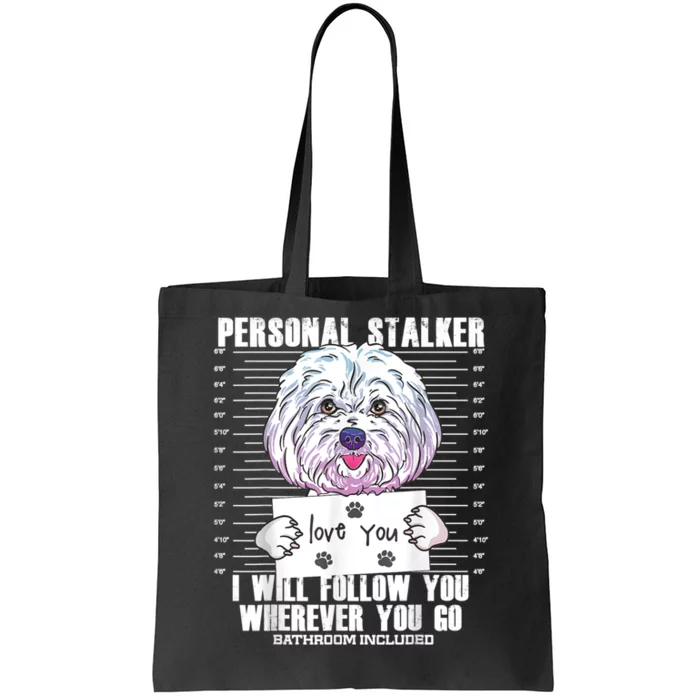 Funny Maltese Malshi Dog Lover Quote Tote Bag