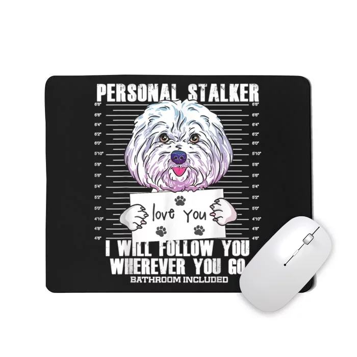 Funny Maltese Malshi Dog Lover Quote Mousepad