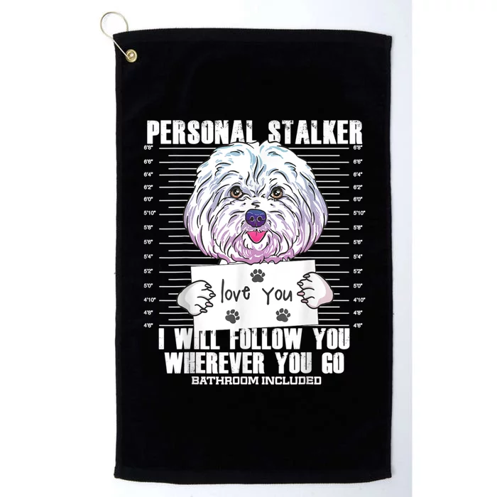 Funny Maltese Malshi Dog Lover Quote Platinum Collection Golf Towel