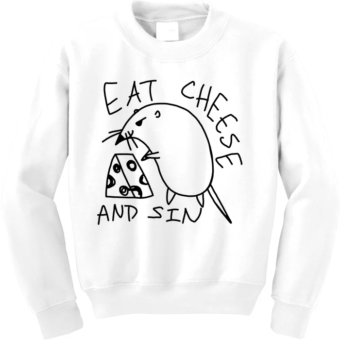 Funny Mouse Meme Eat Cheese And Sin Rat Gift Kids Sweatshirt