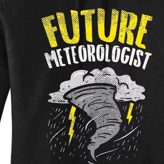 Future Meteorologist Meteorology Weatherman Women's Pullover Hoodie