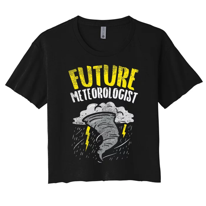 Future Meteorologist Meteorology Weatherman Women's Crop Top Tee