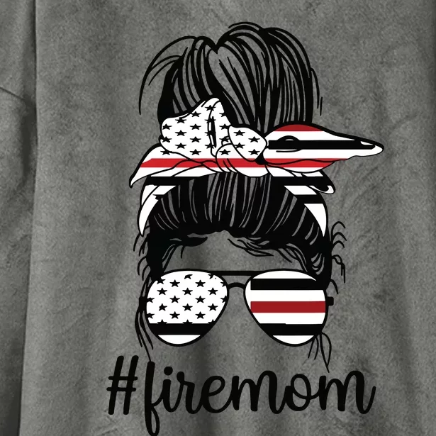 Firefighter Mom Messy Bun Fire Mom Mother Thin Red Line Hooded Wearable Blanket