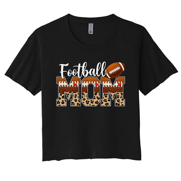 Football Mama Mom Mother MotherS Day Cheering Boy Sport Women's Crop Top Tee