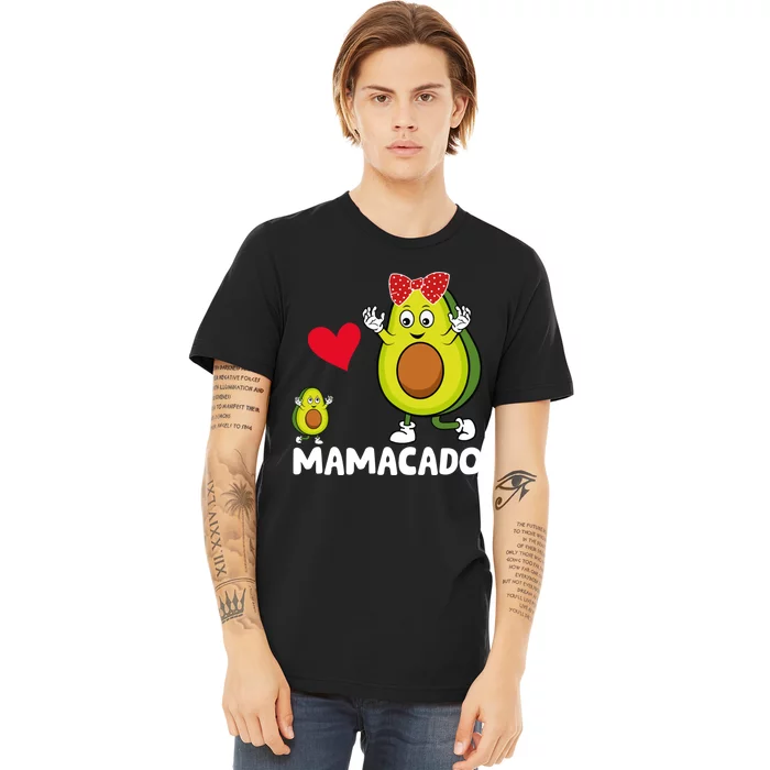 Funny Mama Mom Avocado Mamacado Mothers Day Premium T-Shirt