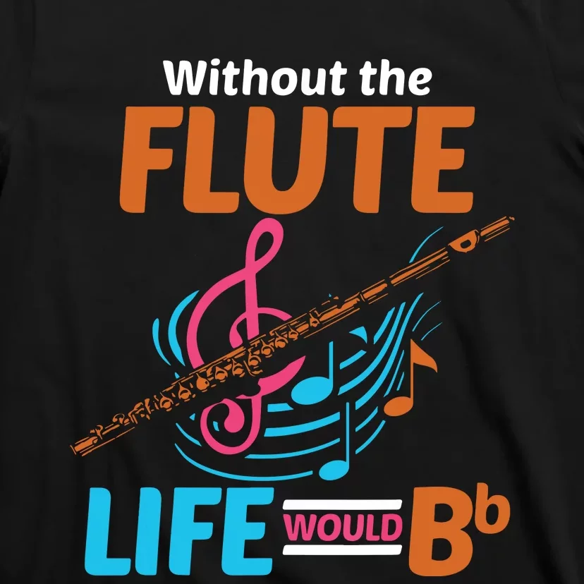 Flutist Musician Musical Instrument Flute T-Shirt