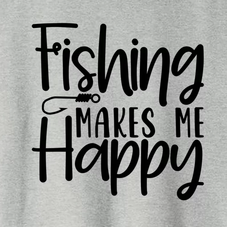 Fishing Makes Me Happy Fishing Hook Perfect Fishing Gift Women's Crop Top Tee