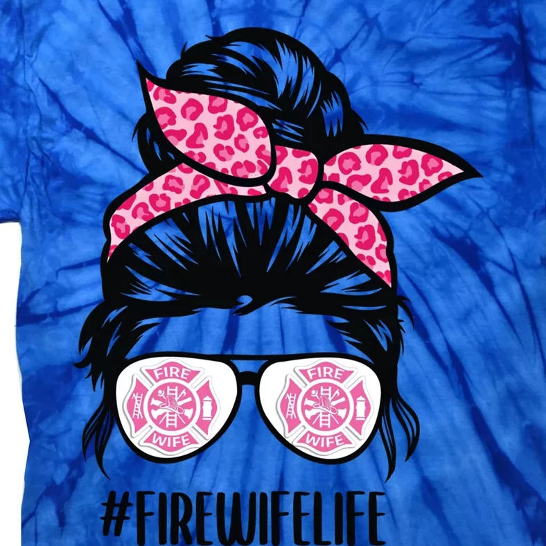 Firefighter Mom Messy Bun Hair Glasses Fire Wife Life Gift Tie-Dye T-Shirt