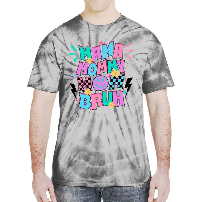 Funny Mama Mommy Mom Bruh Tie-Dye T-Shirt