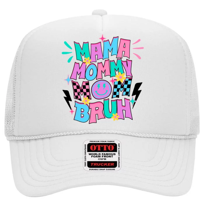 Funny Mama Mommy Mom Bruh High Crown Mesh Trucker Hat