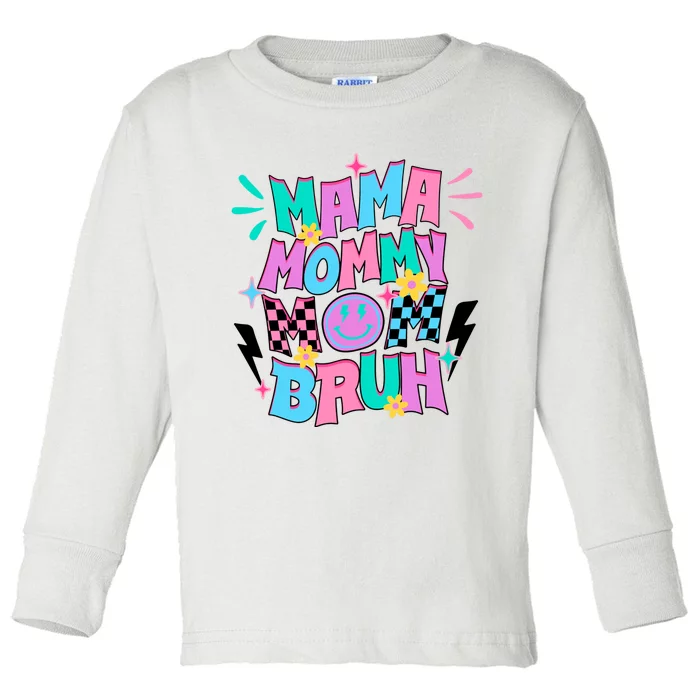 Funny Mama Mommy Mom Bruh Toddler Long Sleeve Shirt