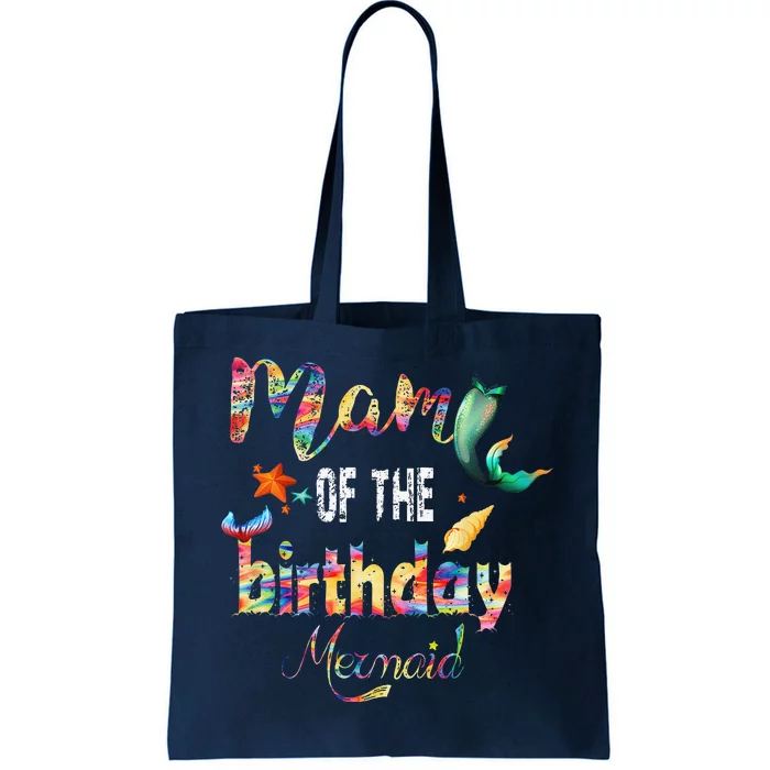 Family Matching Mommy Of The Birthday Mermaid Party Squad Tote Bag