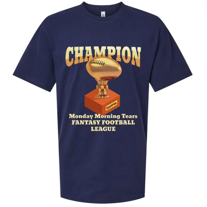 Funny Monday Morning Tears Fantasy Football Champion Sueded Cloud Jersey T-Shirt