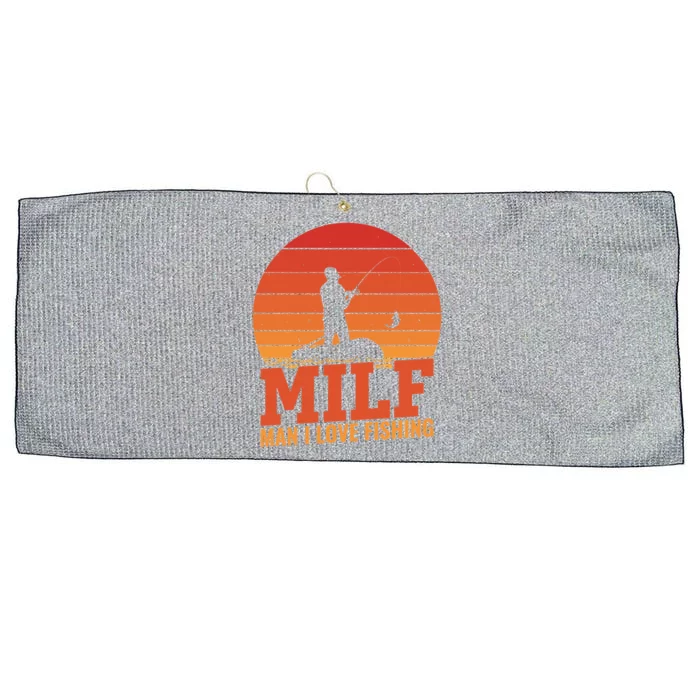 Funny MILF Man I Love Fishing Vintage Milf Fishing Shirt Dad Fisher Large Microfiber Waffle Golf Towel