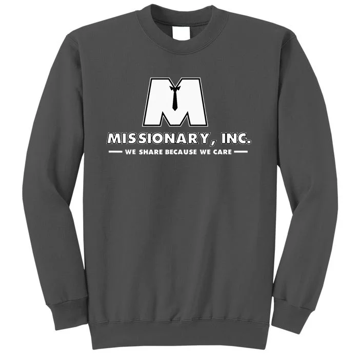 Funny Mormon Missionary Inc Tall Sweatshirt