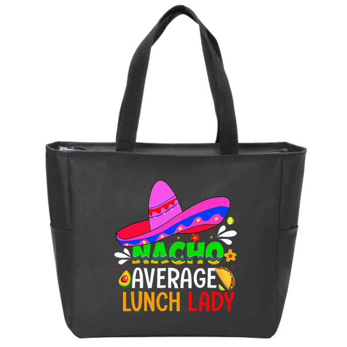 Fiesta Mexican Nacho Average Lady Cinco De Mayo Zip Tote Bag