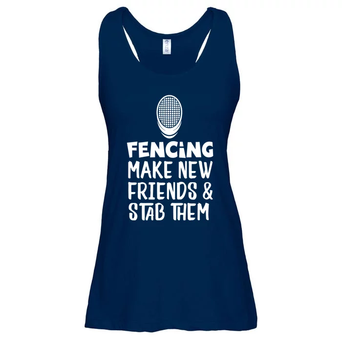 Fencing Make New Friends And Stab Them Fencing Ladies Essential Flowy Tank