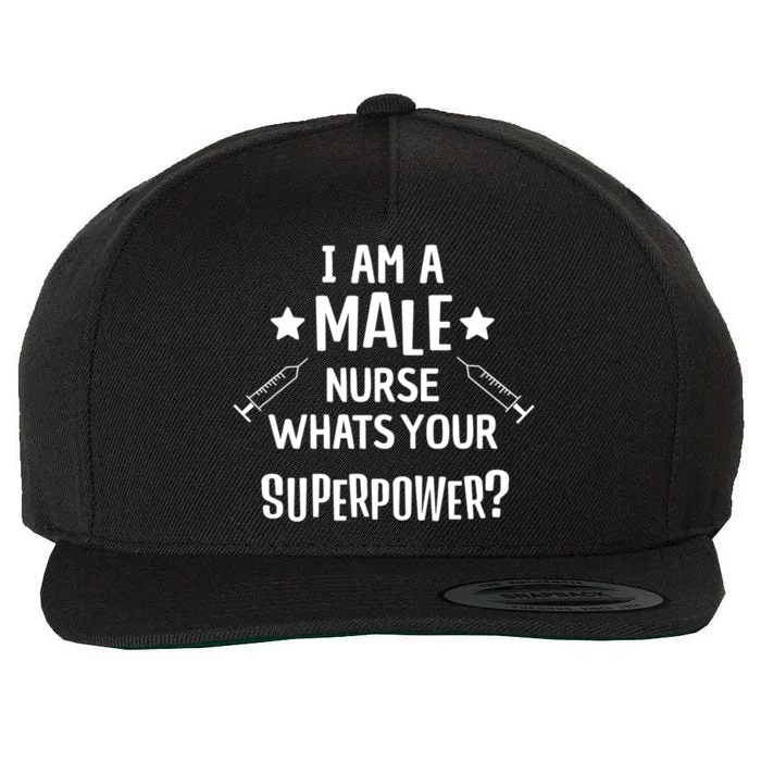 Funny Male Nurse Superpower Murse I Hospital Meaningful Gift Wool Snapback Cap