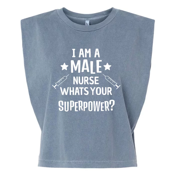 Funny Male Nurse Superpower Murse I Hospital Meaningful Gift Garment-Dyed Women's Muscle Tee