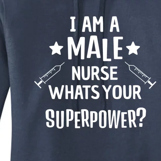 Funny Male Nurse Superpower Murse I Hospital Meaningful Gift Women's Pullover Hoodie