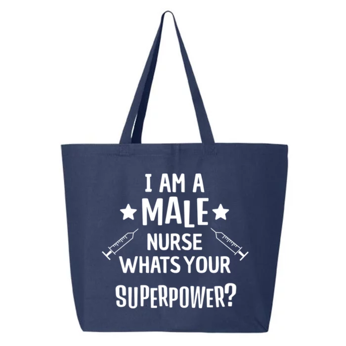 Funny Male Nurse Superpower Murse I Hospital Meaningful Gift 25L Jumbo Tote