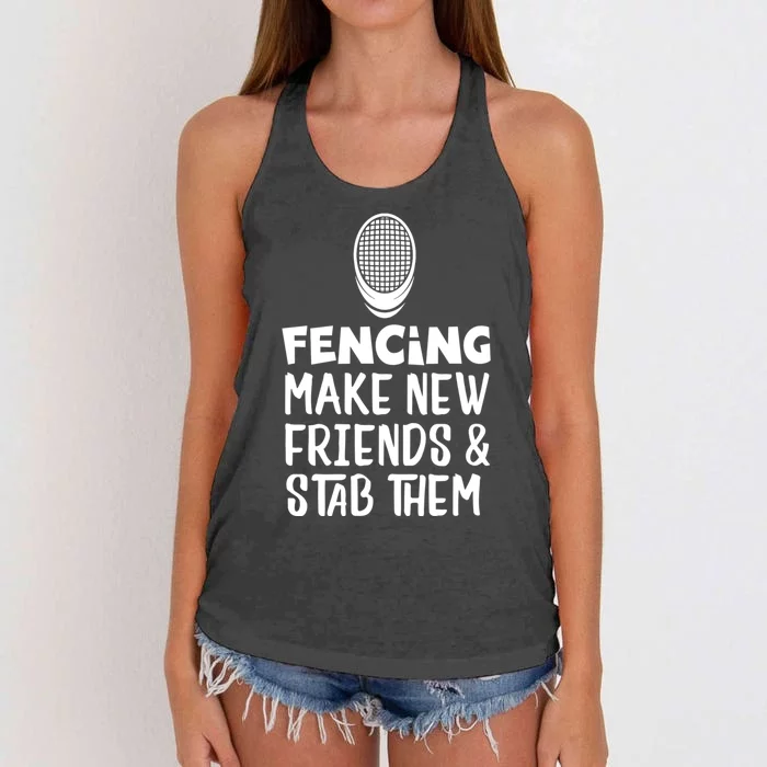 Fencing Make New Friends And Stab Them Fencing Women's Knotted Racerback Tank