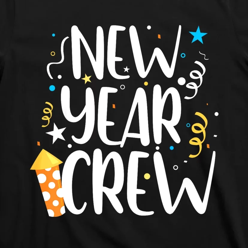 Family Matching New Years Crew New Year Celebration Party T-Shirt