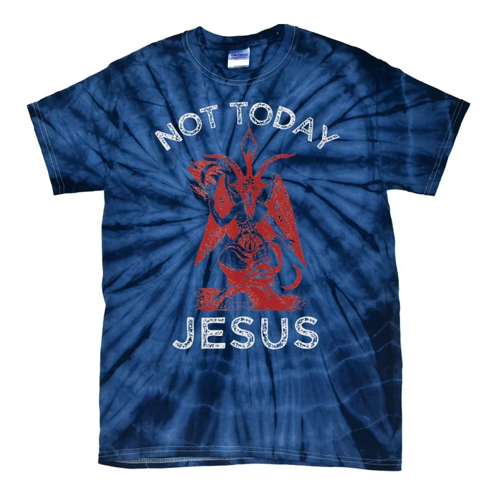 Funny Meme Not Today Jesus Hail Vintage Band Tie-Dye T-Shirt