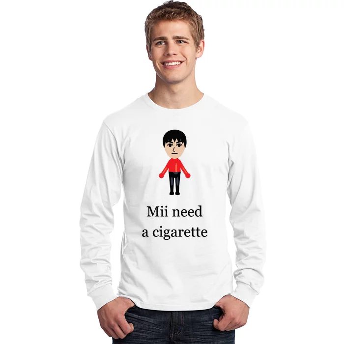 Funny Mii Need A Cigarette Long Sleeve Shirt