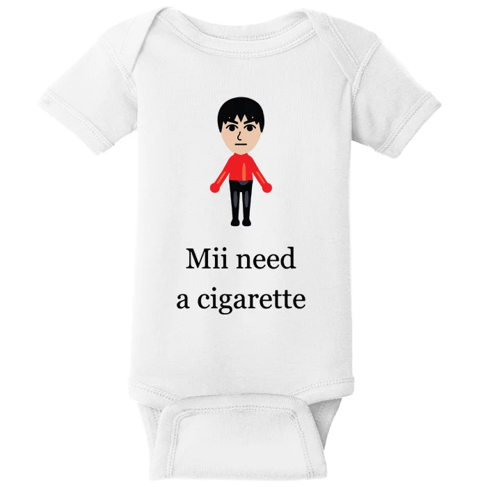 Funny Mii Need A Cigarette Baby Bodysuit