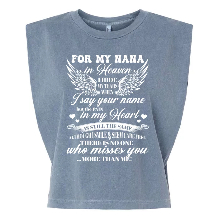 For My Nana In Heaven I Hide My Tears When I Say Your Name Gift Garment-Dyed Women's Muscle Tee