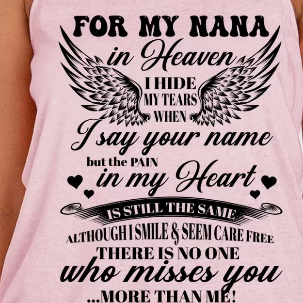 For My Nana In Heaven I Hide My Tears When I Say Your Name Gift Women's Knotted Racerback Tank