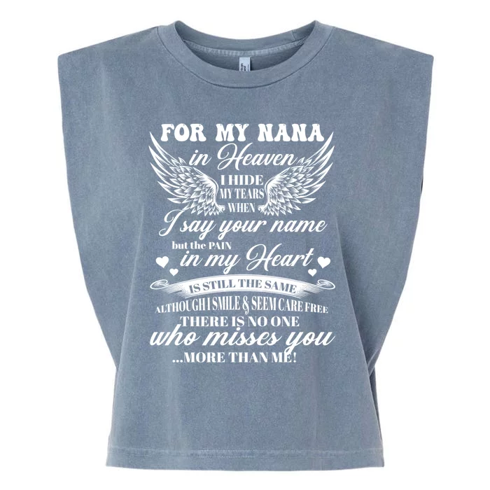 For My Nana In Heaven I Hide My Tears When I Say Your Name Gift Garment-Dyed Women's Muscle Tee