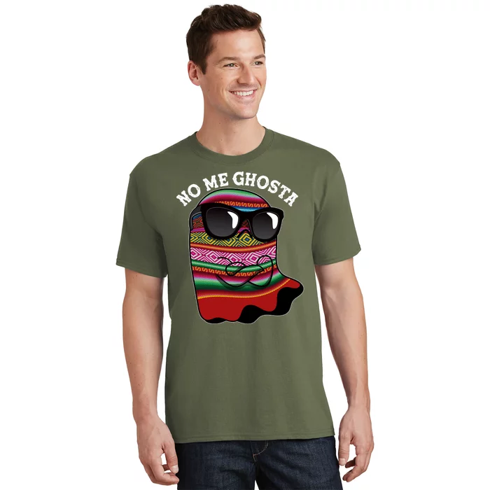 Funny Mexican No Me Ghosta Halloween Ghost T-Shirt