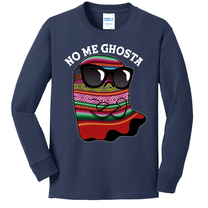 Funny Mexican No Me Ghosta Halloween Ghost Kids Long Sleeve Shirt