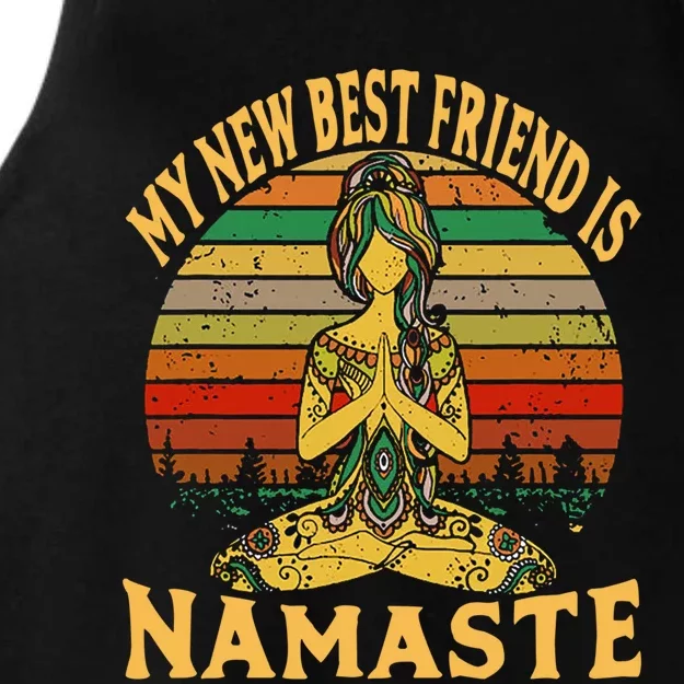 Funny My New Best Friend Is Namaste Yoga Addict Gift Ladies Tri-Blend Wicking Tank