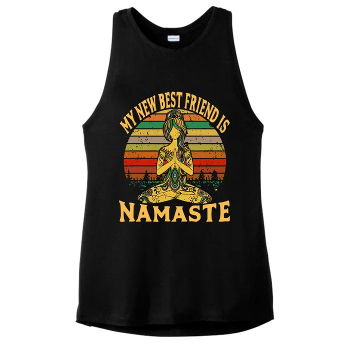 Funny My New Best Friend Is Namaste Yoga Addict Gift Ladies Tri-Blend Wicking Tank