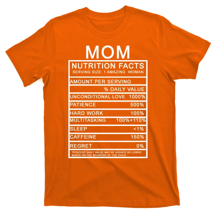 Funny Mom Nutrition Facts T-Shirt