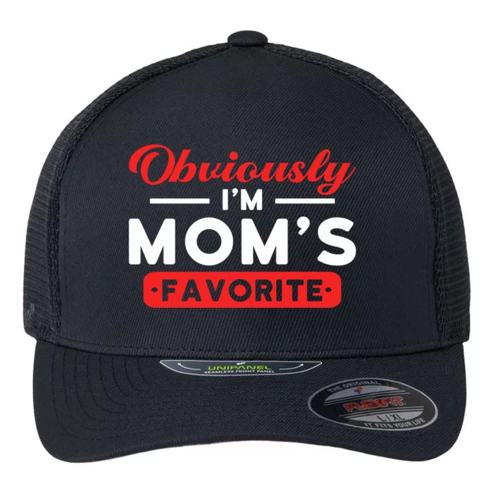 Favorite Mom Obviously Im Moms Favorite Mom Favorite Funny Gift Flexfit Unipanel Trucker Cap