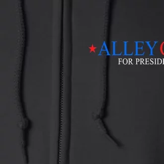 Funny Morals Of An Alley Cat For President 2024 Gift Full Zip Hoodie