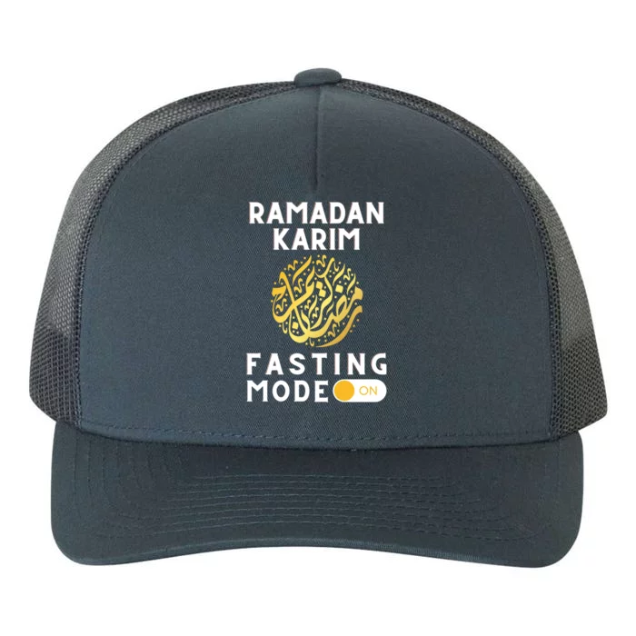 Fasting Mode On Funny Ramadan Mubarak Karim For Muslims Gift Yupoong Adult 5-Panel Trucker Hat