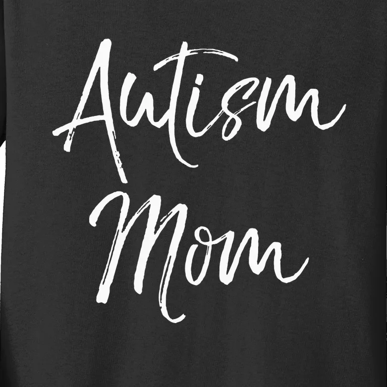 funny Mom of Boys Autism Gift Idea for Mother's Day Kids Long Sleeve Shirt