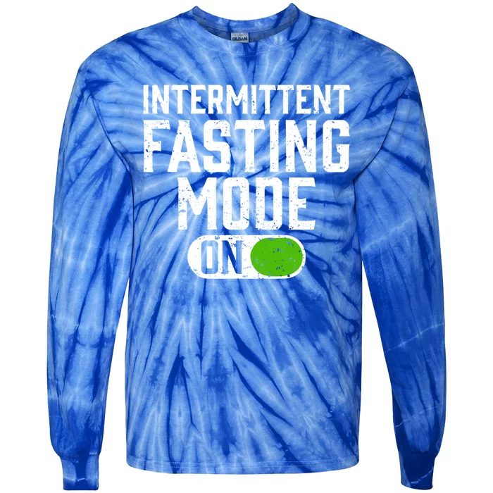 Fasting Mode On Long Term And Intermittent Fasting Gift Tie-Dye Long Sleeve Shirt